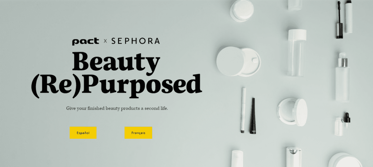 Sephora launches Beauty (Re)Purposed recycling program.