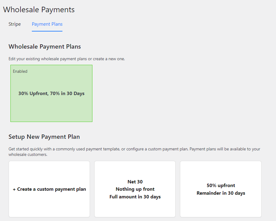 Enabled payment plans