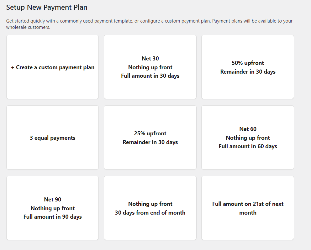 Wholesale Payments' pre-configured payment plans