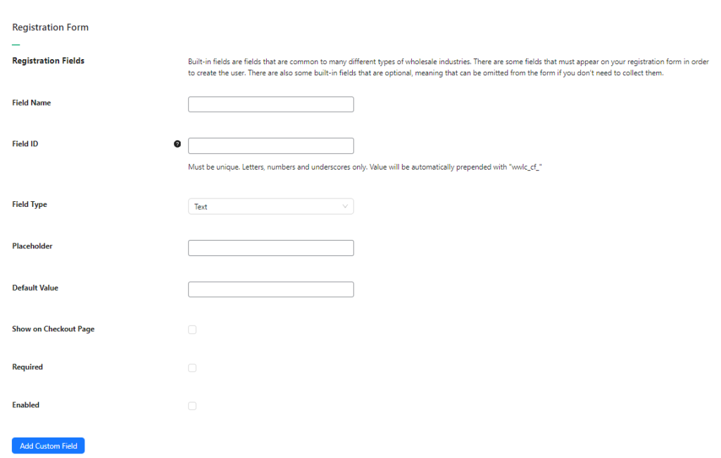 Dashboard showing how to add a custom registration form, providing a list of fields to be filled out by users. 